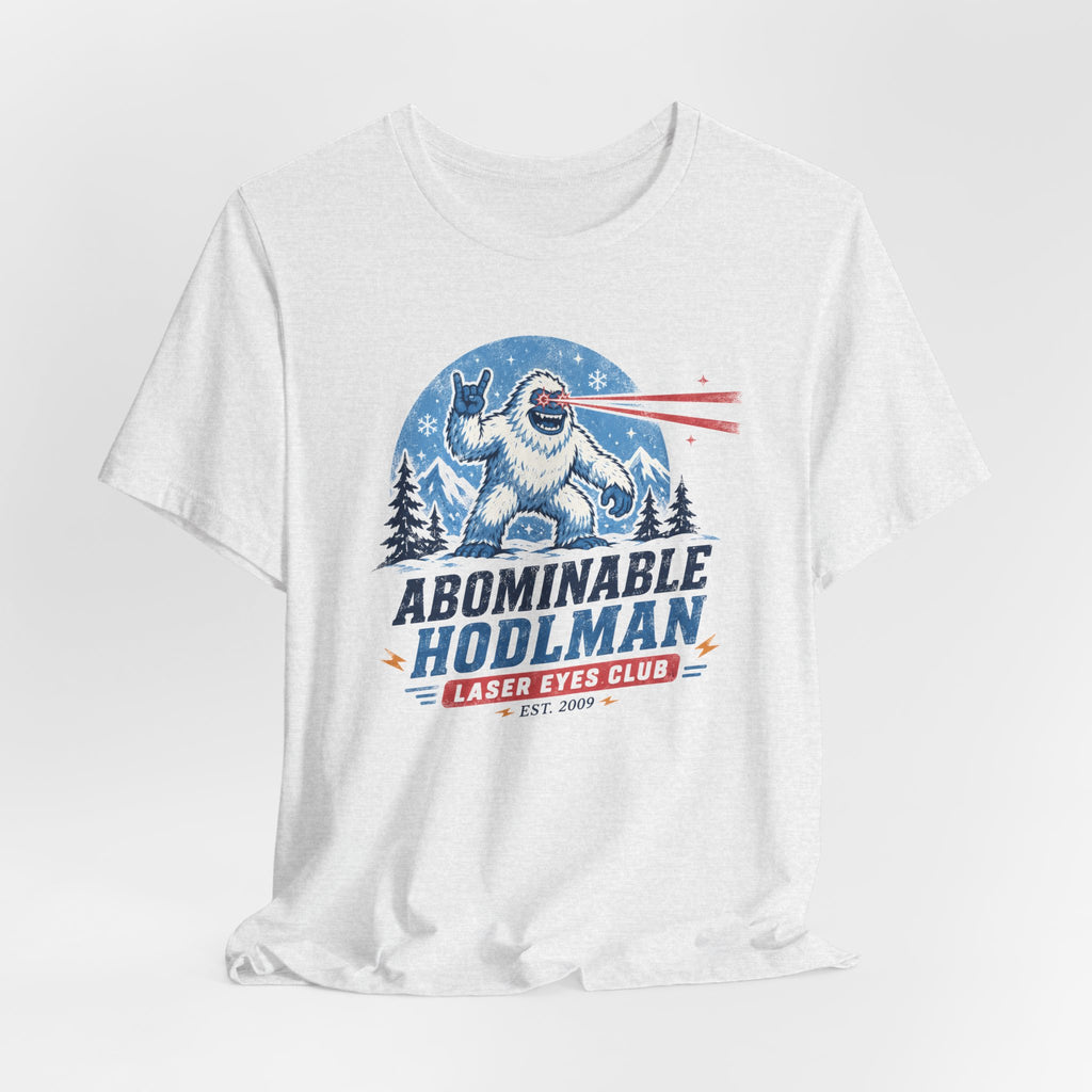 Abominable Hodlman Laser Eyes Club Bitcoin Tee | Yeti Holiday Shirt | Bella Canvas 3001