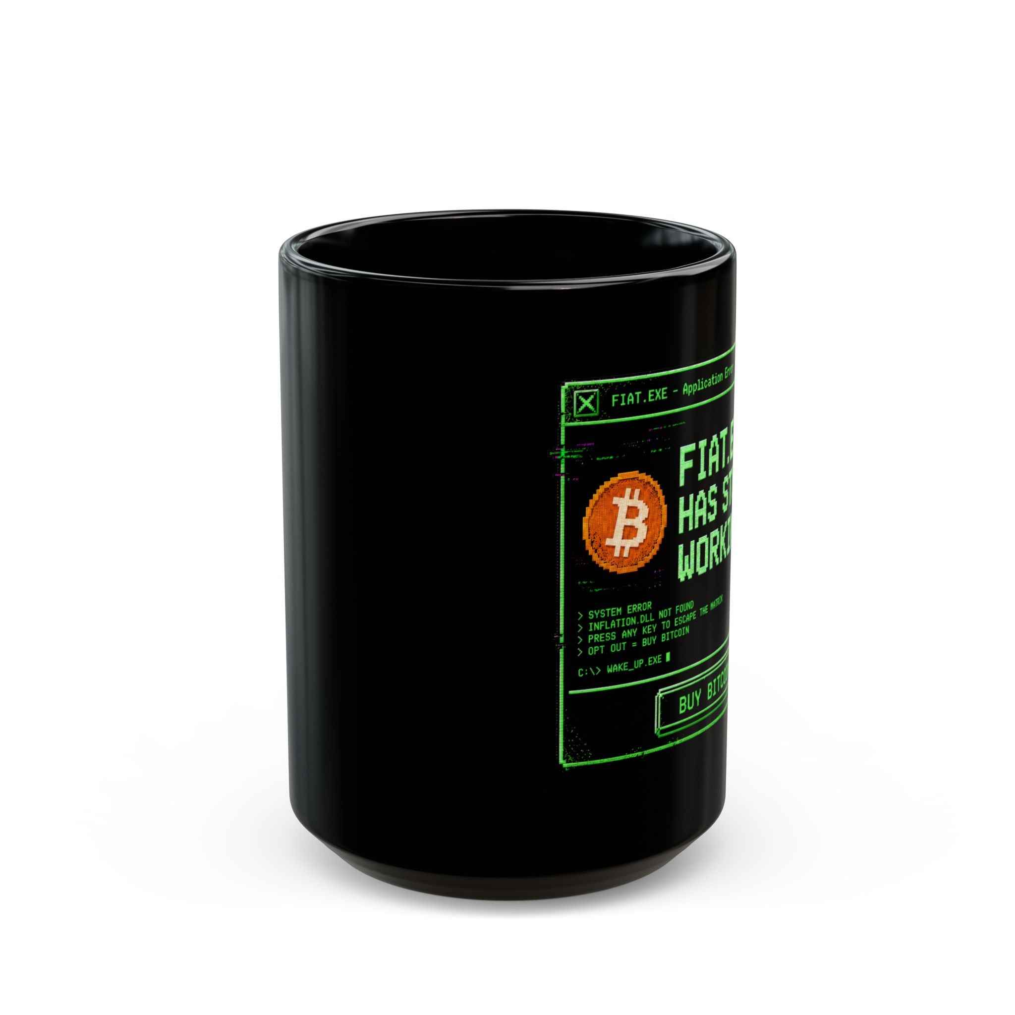 Fiat.exe Has Stopped Working Mug | Bitcoin Glitch Art Coffee Cup 11oz and 15oz