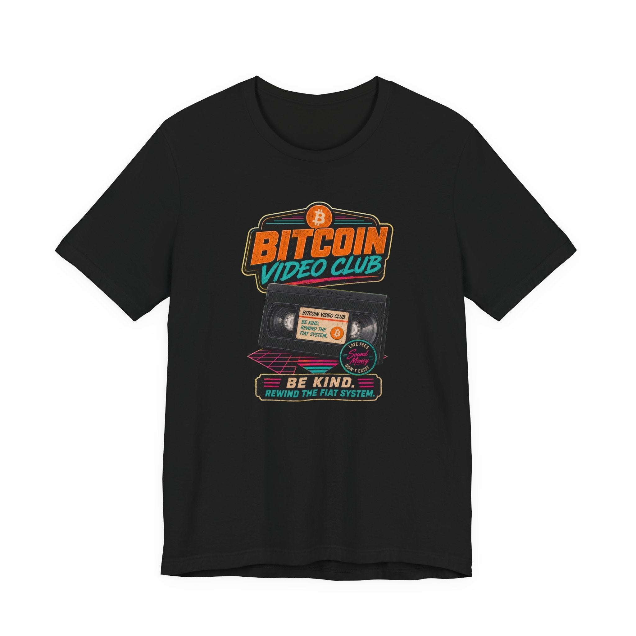Bitcoin Video Club Tee | Be Kind Retro VHS | Bella Canvas 3001