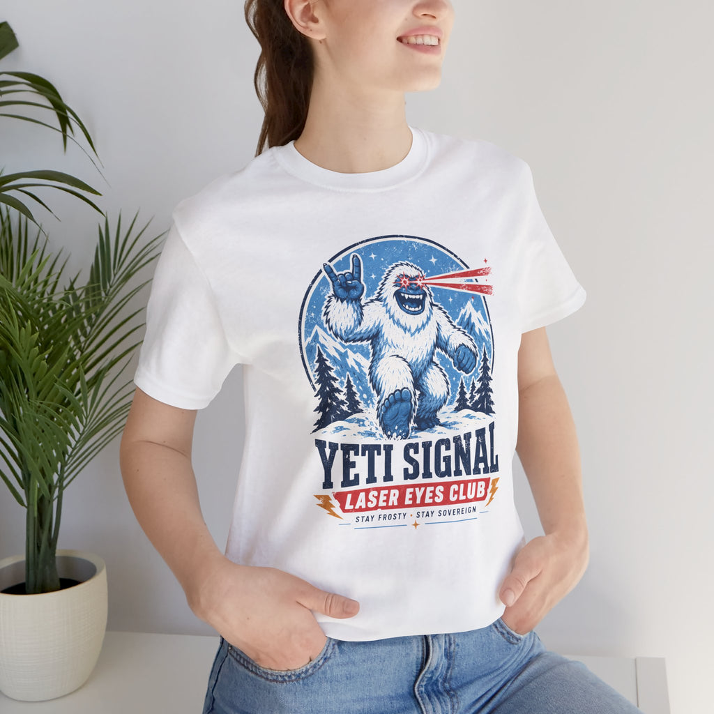 Yeti Signal Laser Eyes Club Bitcoin T-Shirt | Bella Canvas 3001