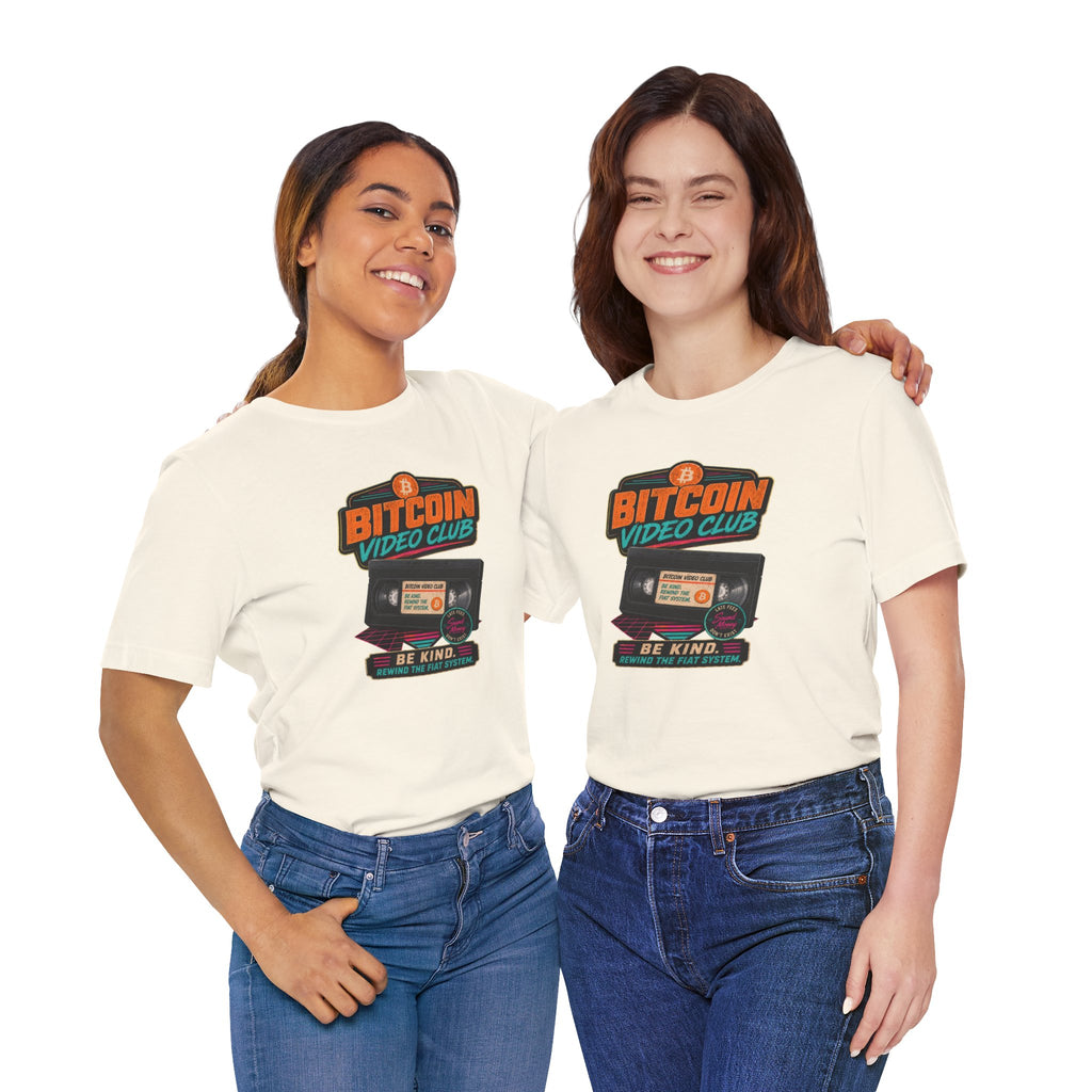 Bitcoin Video Club Tee | Be Kind Retro VHS | Bella Canvas 3001