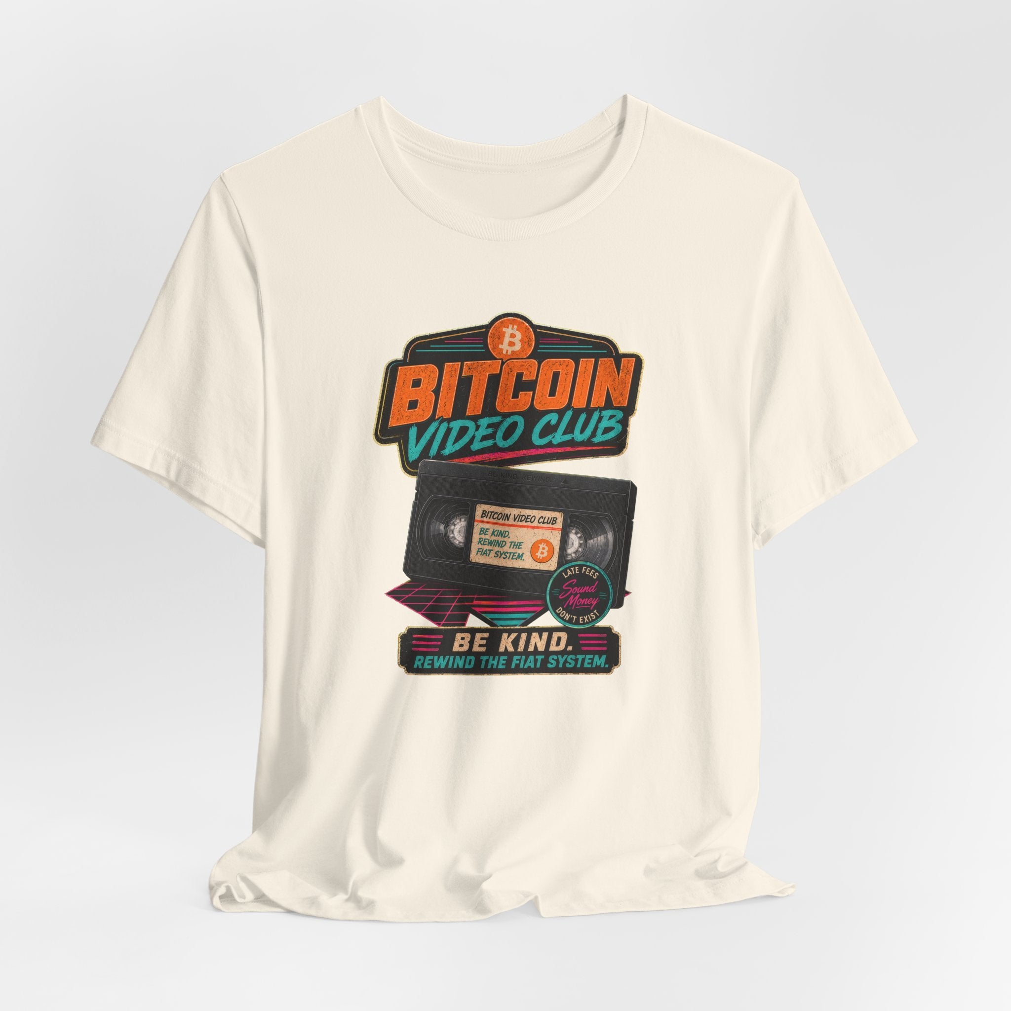 Bitcoin Video Club Tee | Be Kind Retro VHS | Bella Canvas 3001