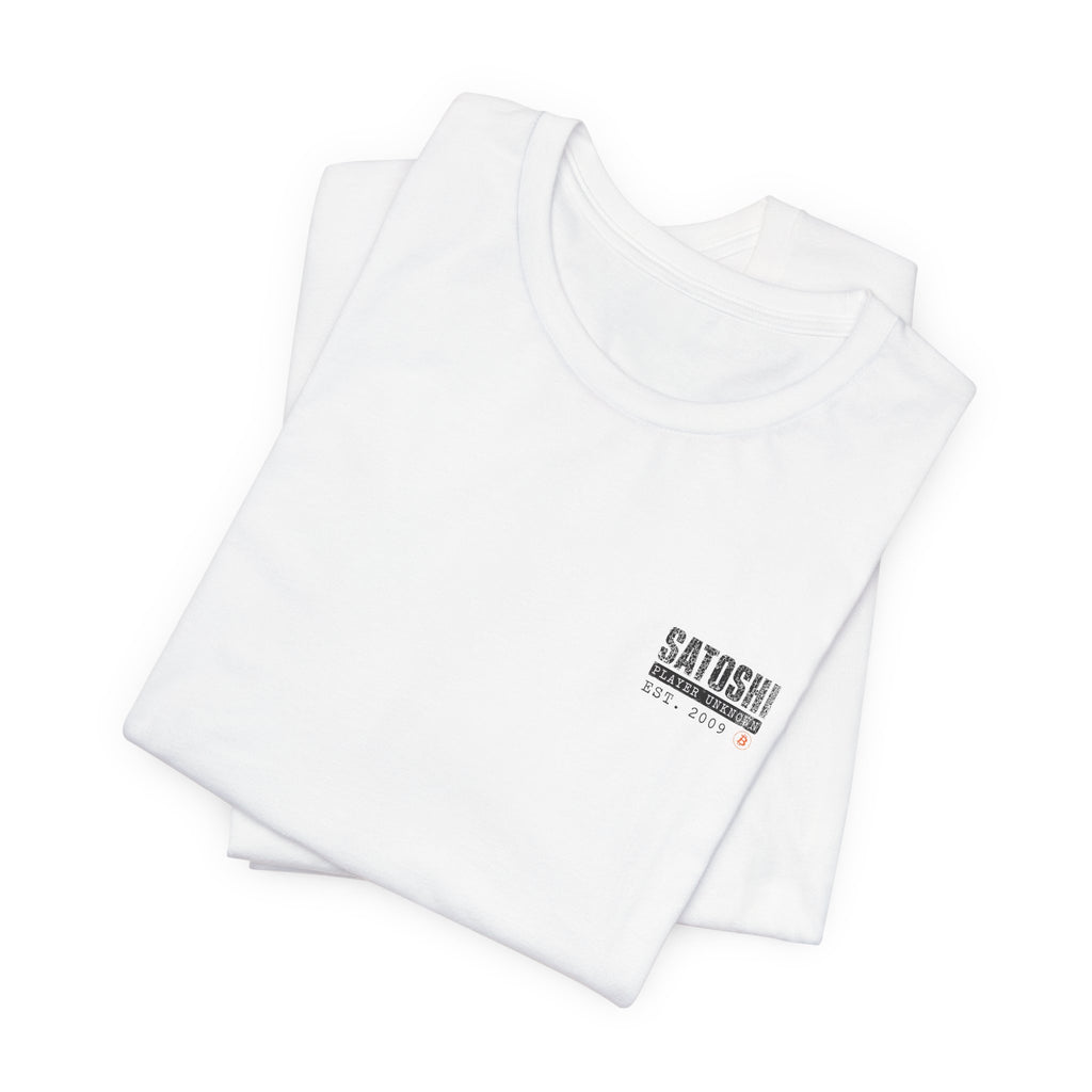 Satoshi Nakamoto Shirt | Player Unknown Bitcoin Tee | Don't Trust Verify Band T-shirt | Bella Canvas 3001