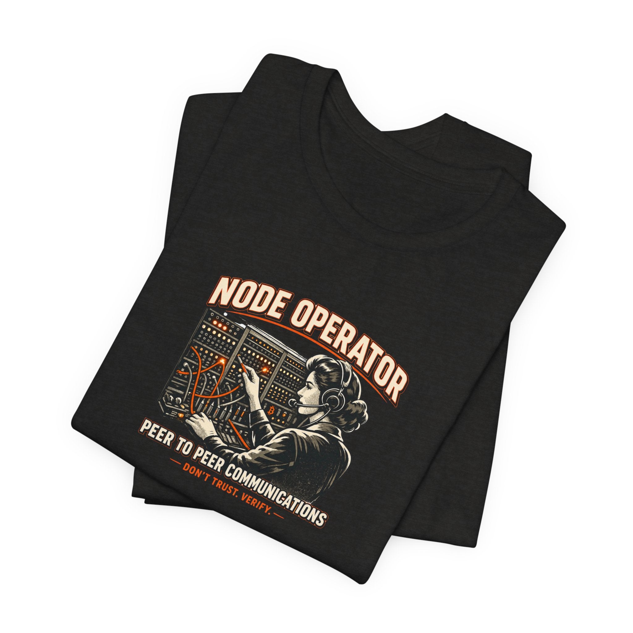 Node Operator Bitcoin Tee | Don't Trust Verify | Bella Canvas 3001