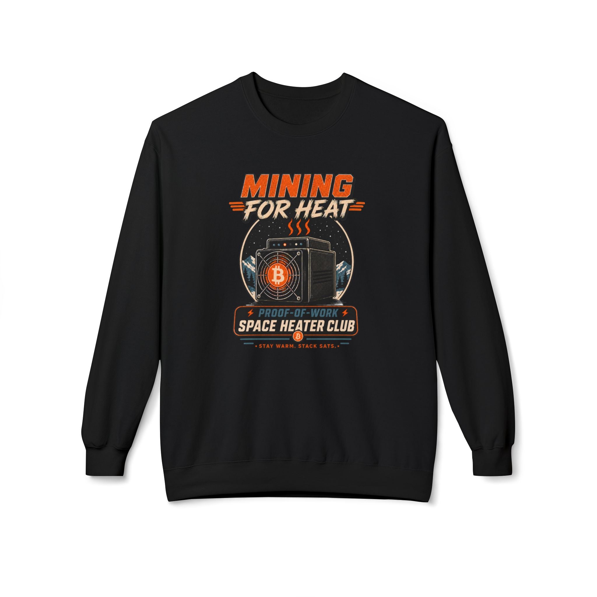 Bitcoin Miner Space Heater Club Sweatshirt | Mining for Heat | Gildan SF000