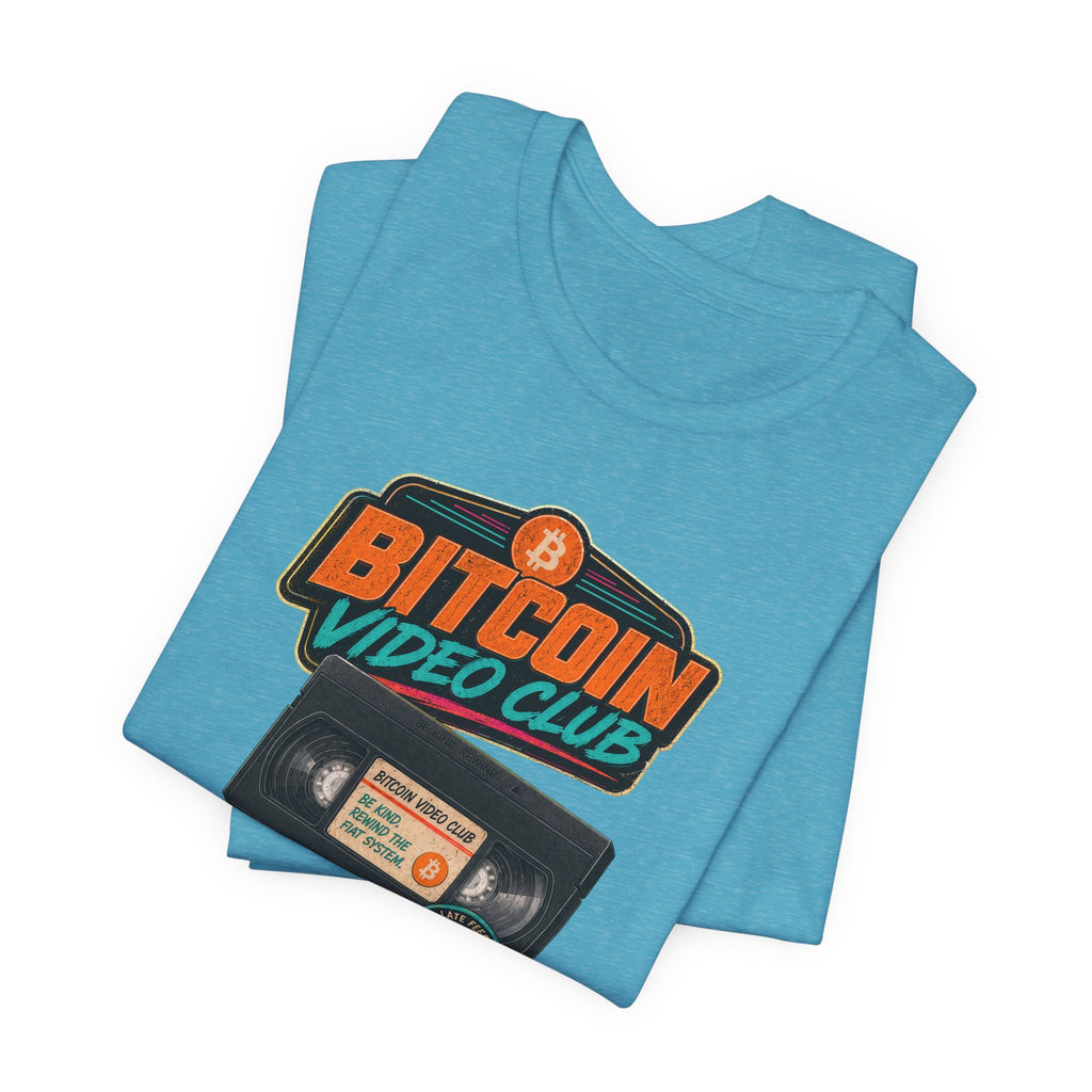 Bitcoin Video Club Tee | Be Kind Retro VHS | Bella Canvas 3001