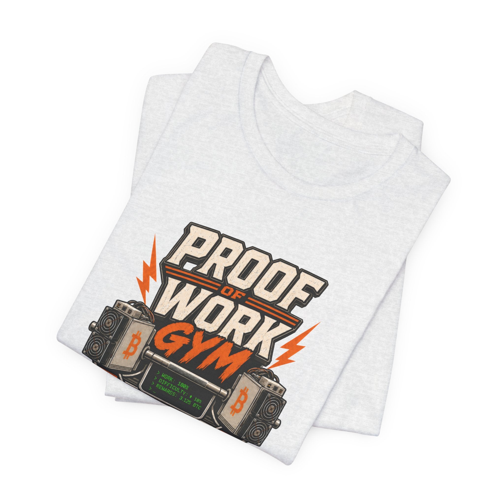 Proof of Work Bitcoin Mining Gym Tee | Bella Canvas 3001