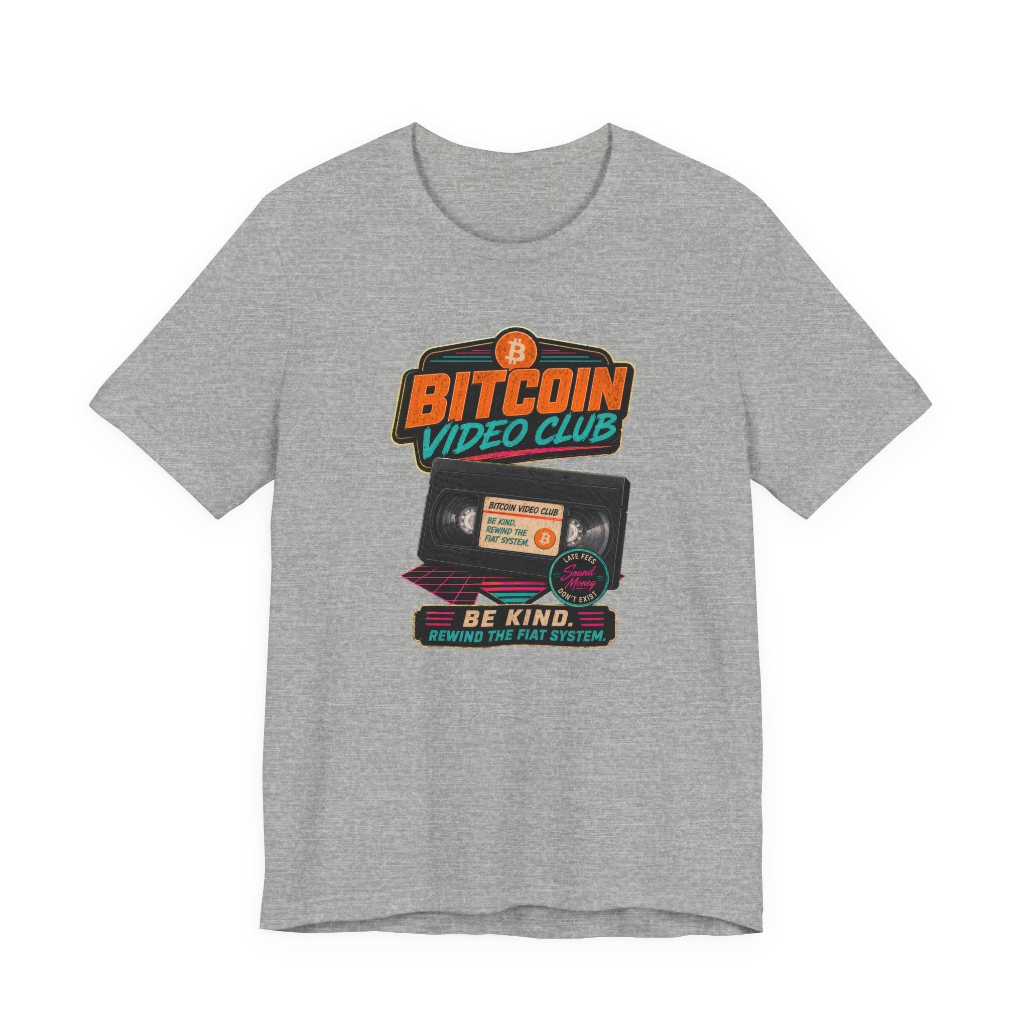 Bitcoin Video Club Tee | Be Kind Retro VHS | Bella Canvas 3001