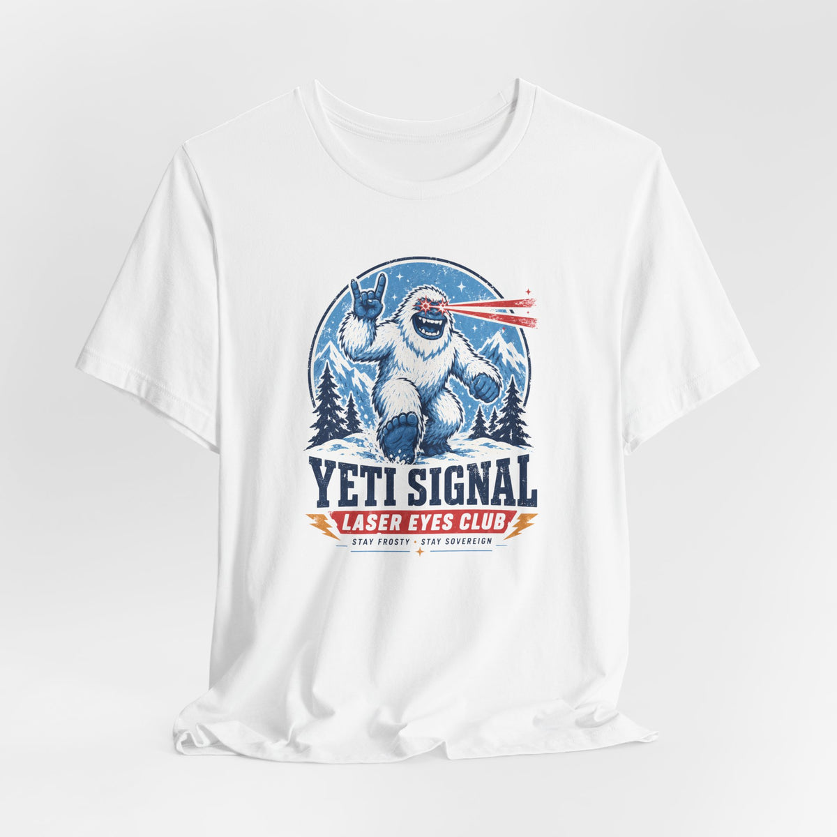 Yeti Signal Laser Eyes Club Bitcoin T-Shirt | Bella Canvas 3001