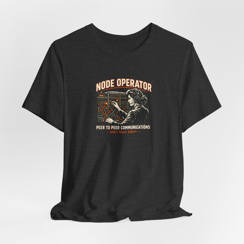 Node Operator Bitcoin Tee | Don't Trust Verify | Bella Canvas 3001
