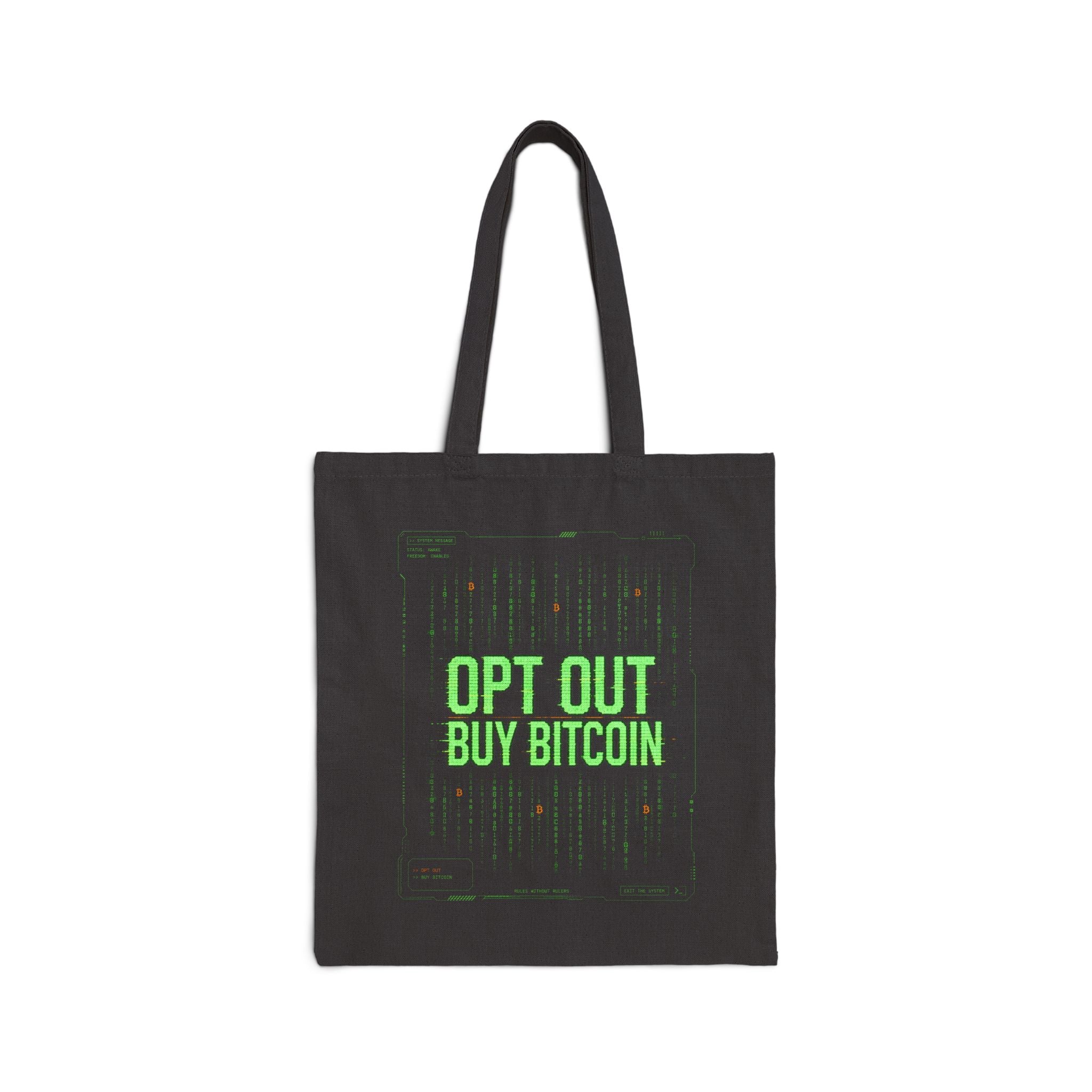 Opt Out Buy Bitcoin matrix-style cypherpunk code Tote
