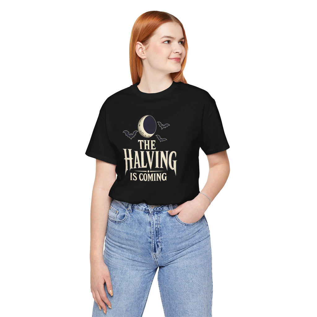 The Halving Is Coming Bitcoin T-Shirt| Dark Colorway | Bella Canvas 3001