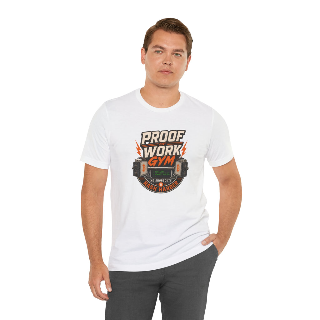 Proof of Work Bitcoin Mining Gym Tee | Bella Canvas 3001
