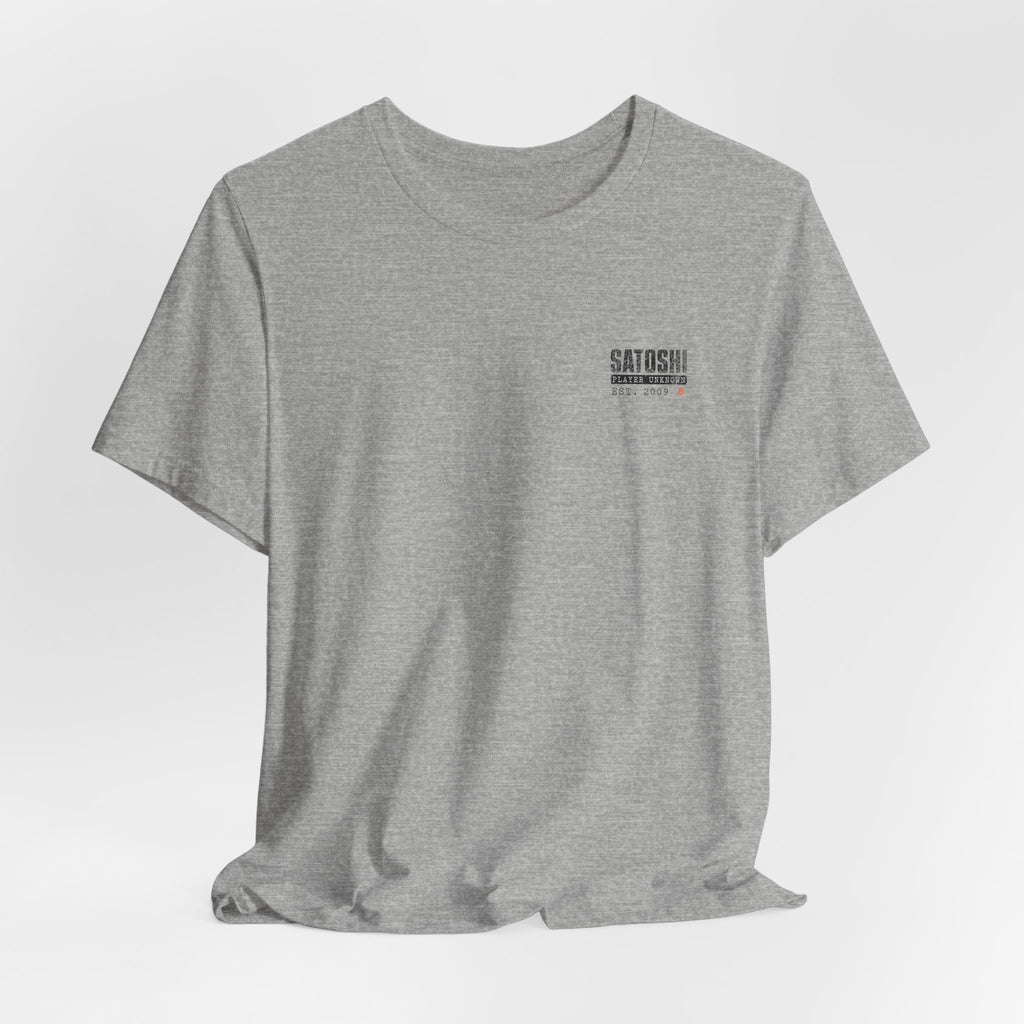 Satoshi Nakamoto Shirt | Player Unknown Bitcoin Tee | Don't Trust Verify Band T-shirt | Bella Canvas 3001