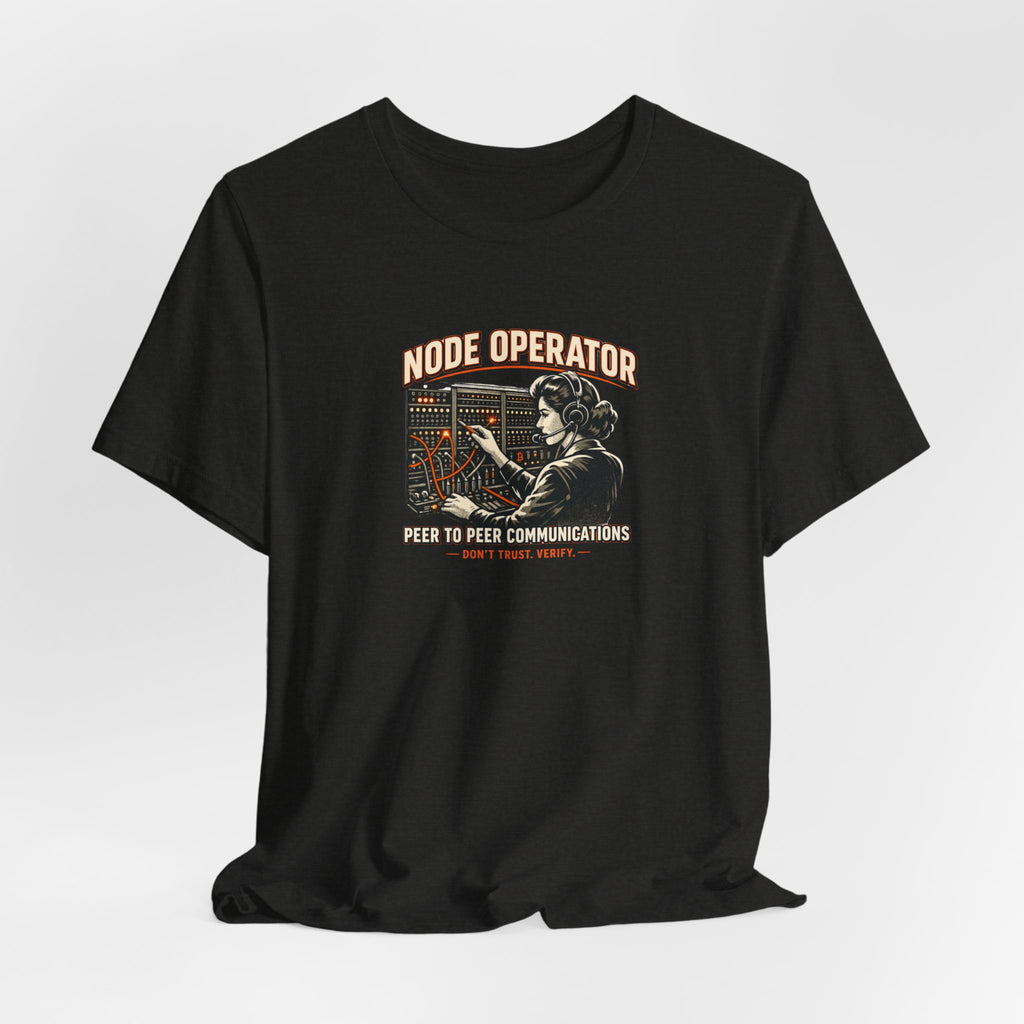 Node Operator Bitcoin Tee | Don't Trust Verify | Peer to Peer | Bella Canvas 3001