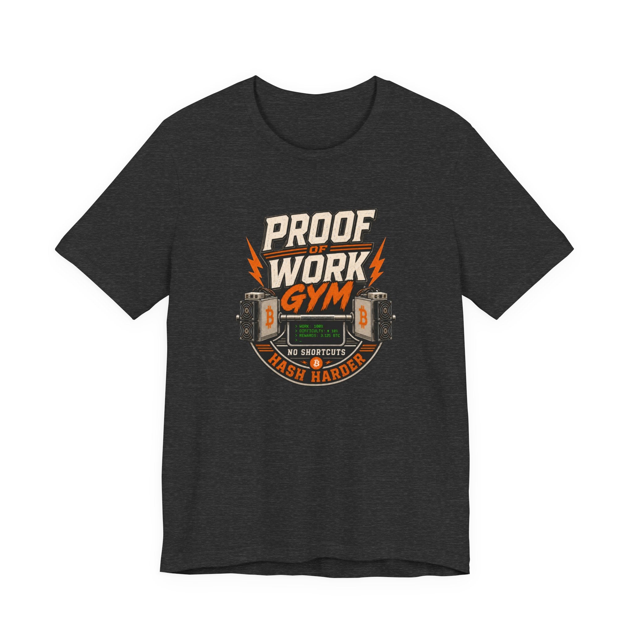 Proof of Work Bitcoin Mining Gym Tee | Bella Canvas 3001