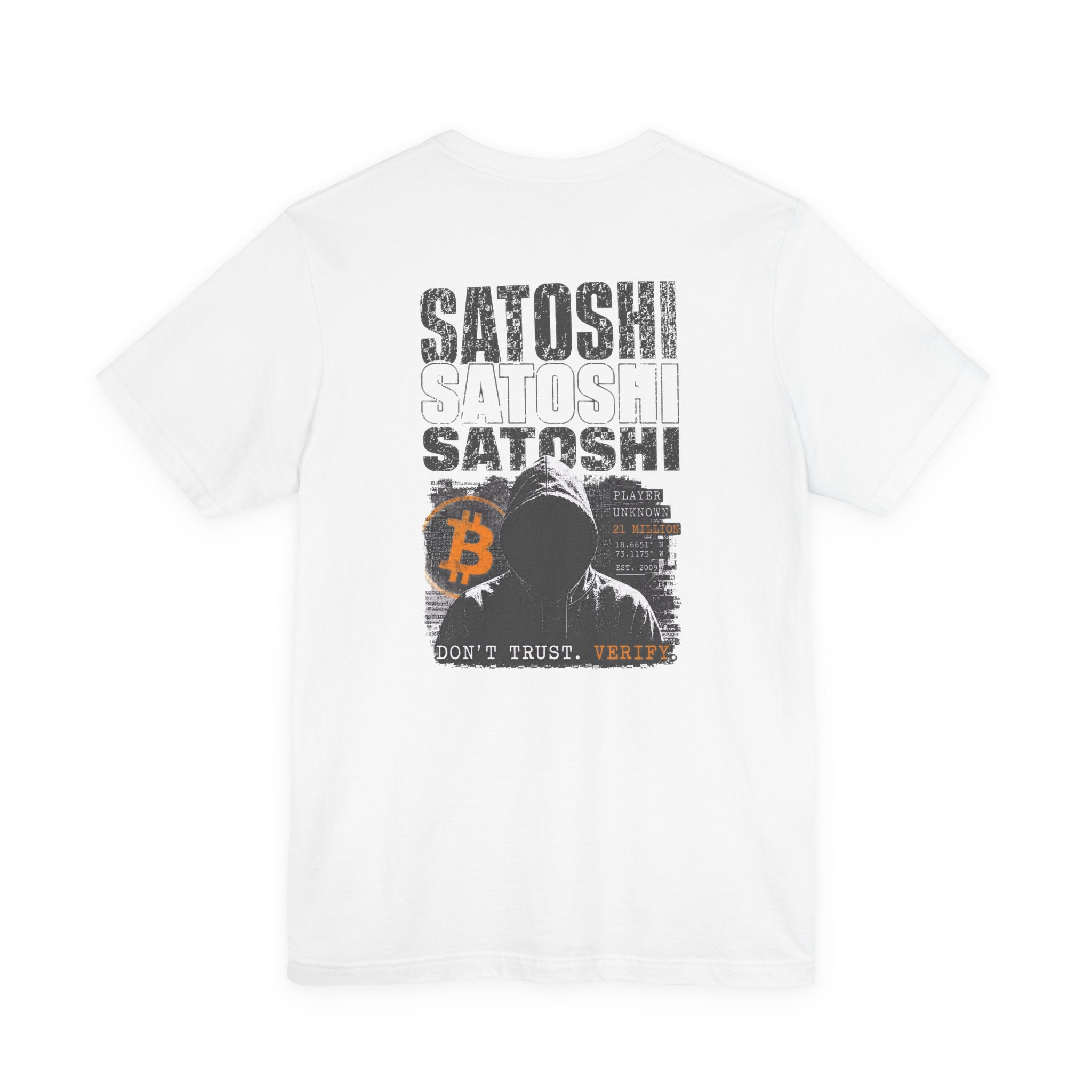 Satoshi Nakamoto Shirt | Player Unknown Bitcoin Tee | Don't Trust Verify Band T-shirt | Bella Canvas 3001