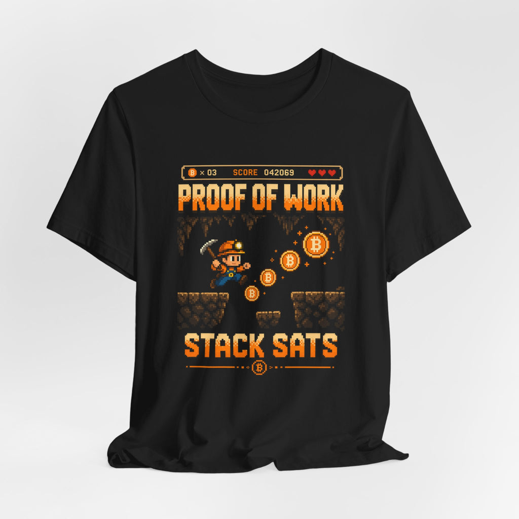 Proof of Work Stack Sats T-Shirt | Retro Pixel Bitcoin Miner Tee | Bella Canvas 3001