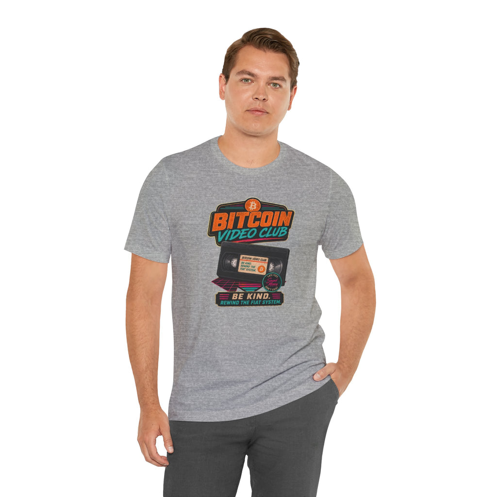 Bitcoin Video Club Tee | Be Kind Retro VHS | Bella Canvas 3001