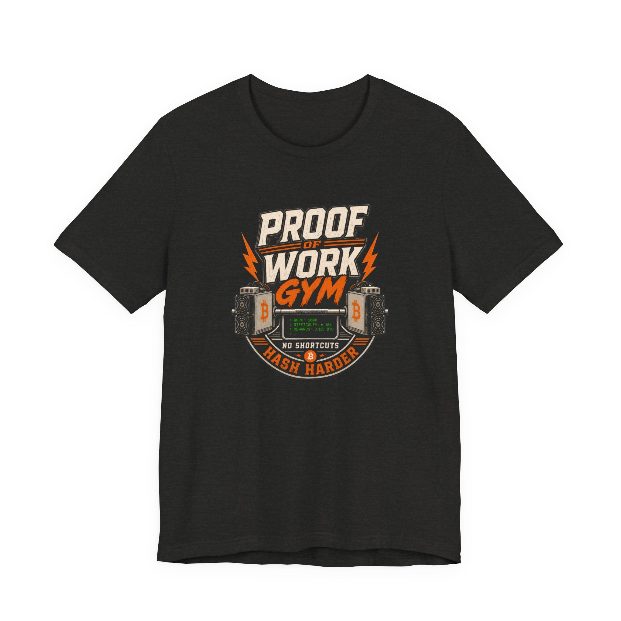 Proof of Work Bitcoin Mining Gym Tee | Bella Canvas 3001