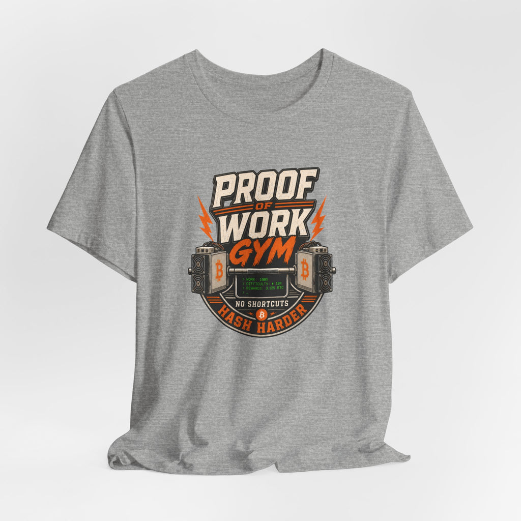 Proof of Work Bitcoin Mining Gym Tee | Bella Canvas 3001