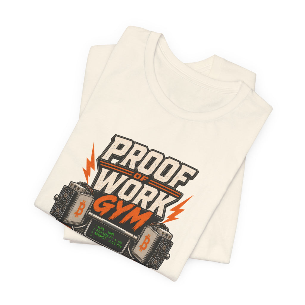Proof of Work Bitcoin Mining Gym Tee | Bella Canvas 3001