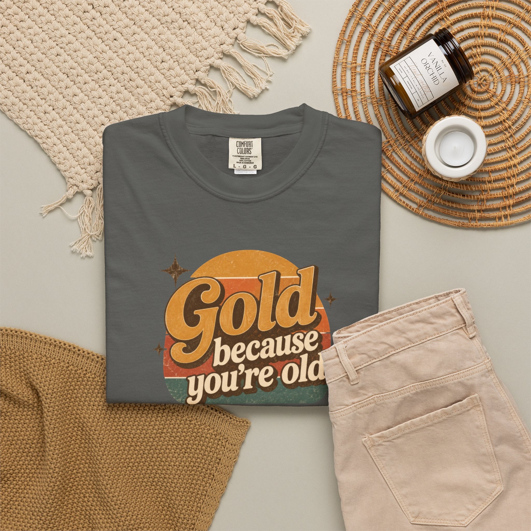 Gold Because You're Old T-Shirt | Retro 1970s Typography, Since 1971 | Comfort Colors 1717