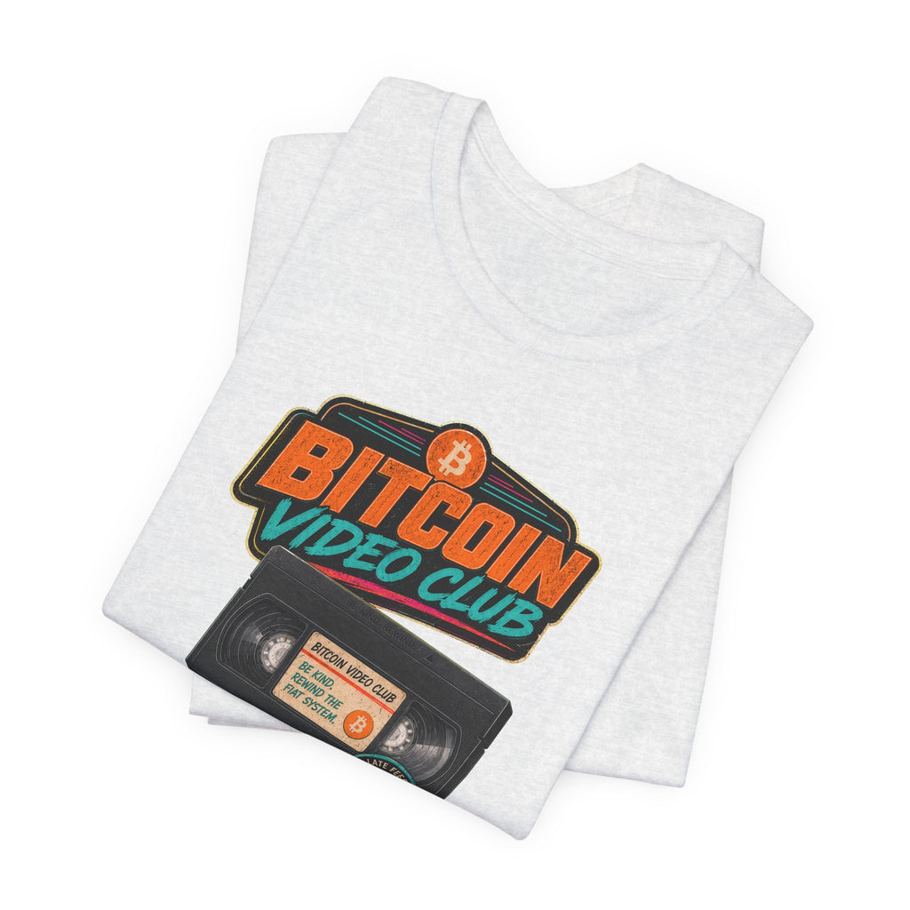 Bitcoin Video Club Tee | Be Kind Retro VHS | Bella Canvas 3001