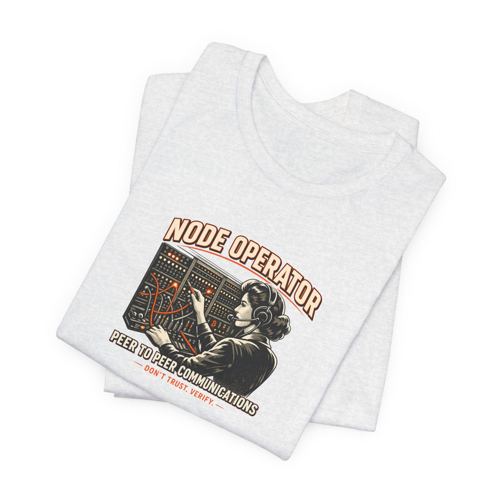Node Operator Bitcoin Tee | Don't Trust Verify | Peer to Peer | Bella Canvas 3001