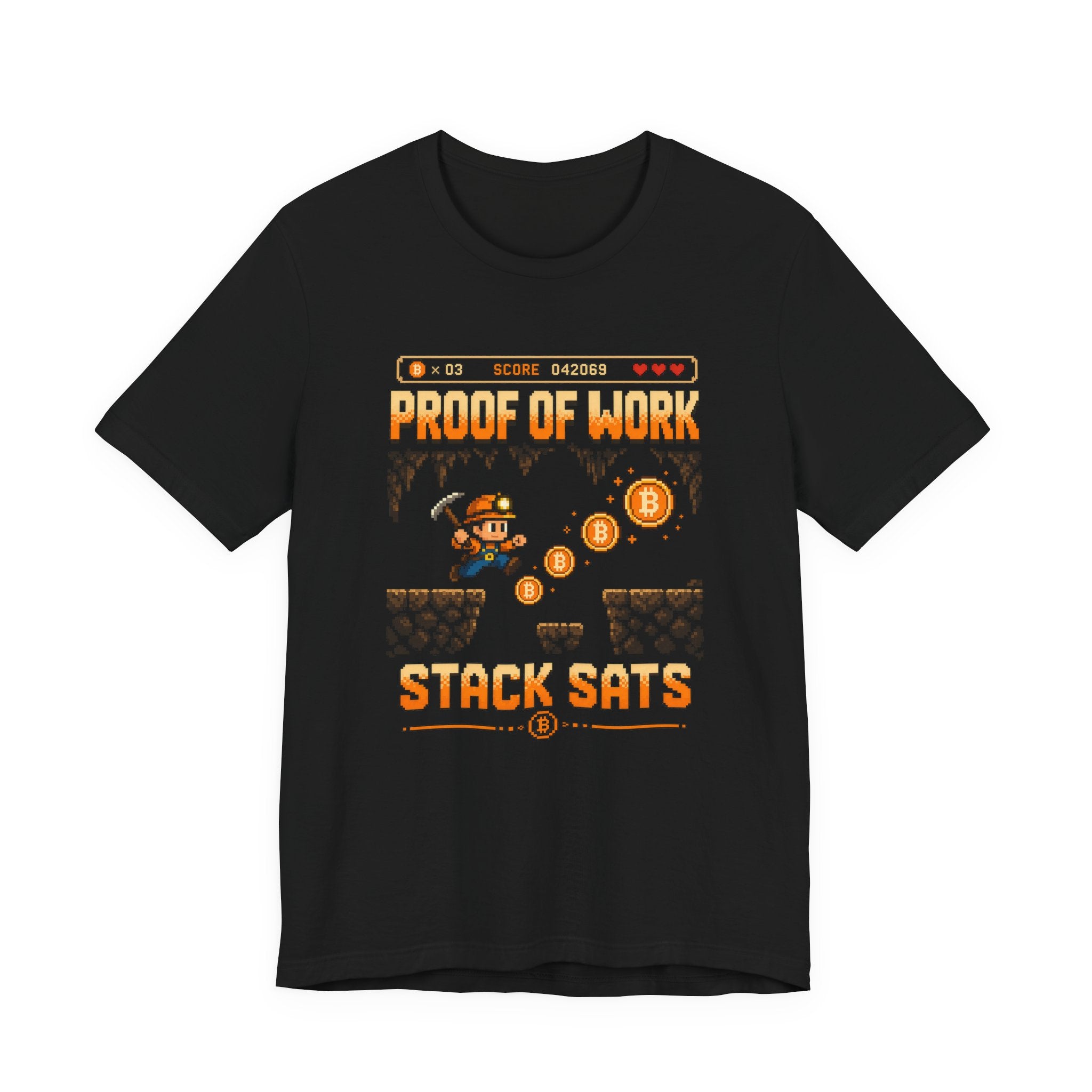 Proof of Work Stack Sats T-Shirt | Retro Pixel Bitcoin Miner Tee | Bella Canvas 3001