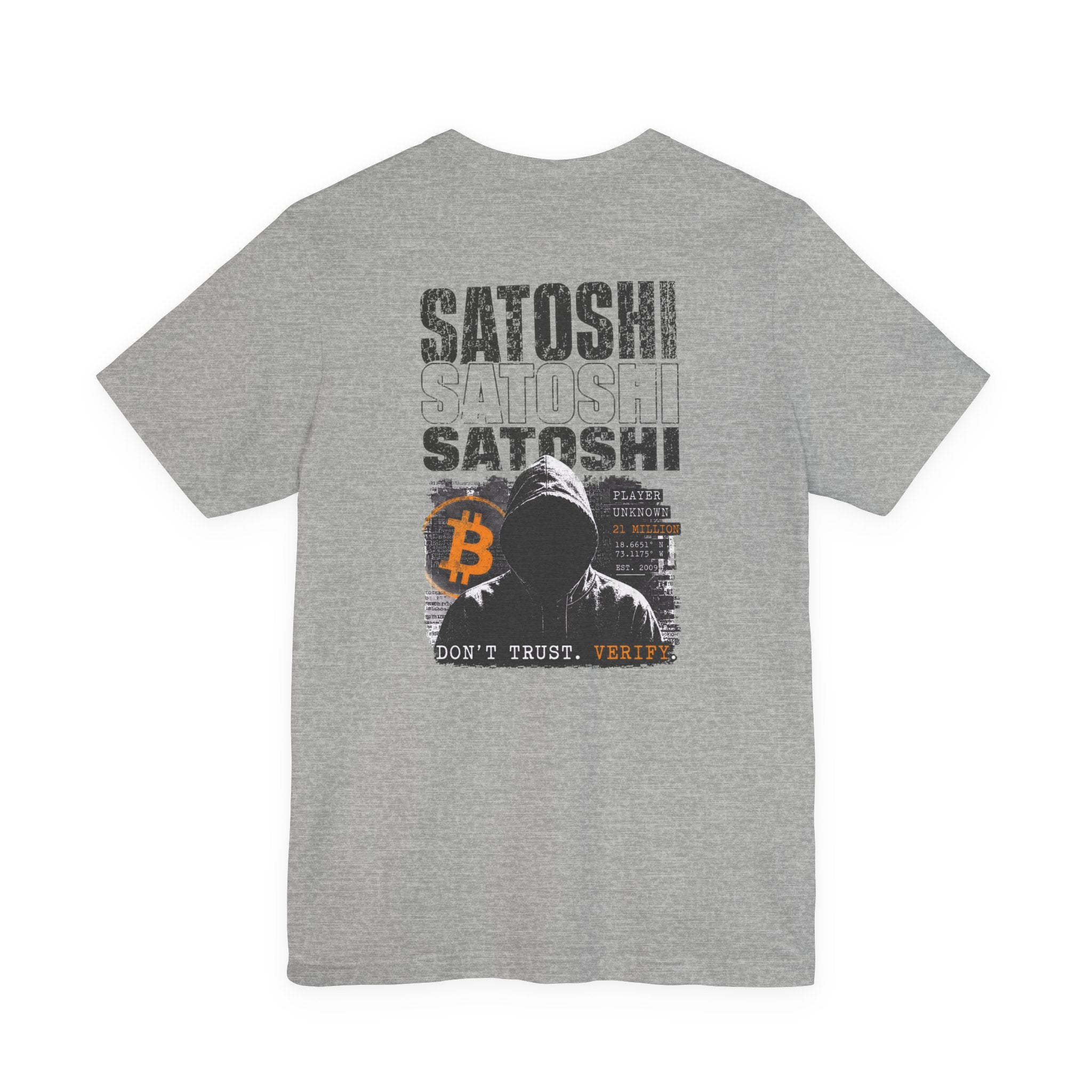 Satoshi Nakamoto Shirt | Player Unknown Bitcoin Tee | Don't Trust Verify Band T-shirt | Bella Canvas 3001