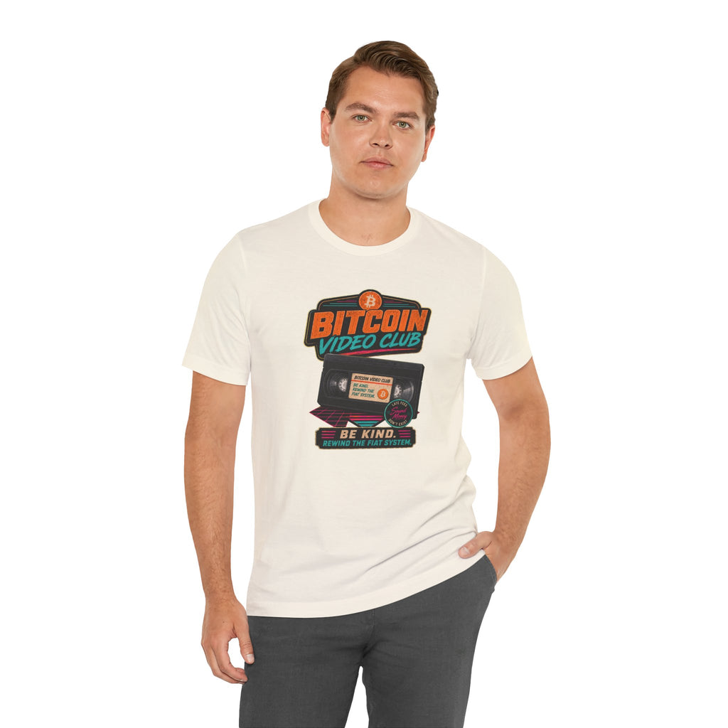 Bitcoin Video Club Tee | Be Kind Retro VHS | Bella Canvas 3001
