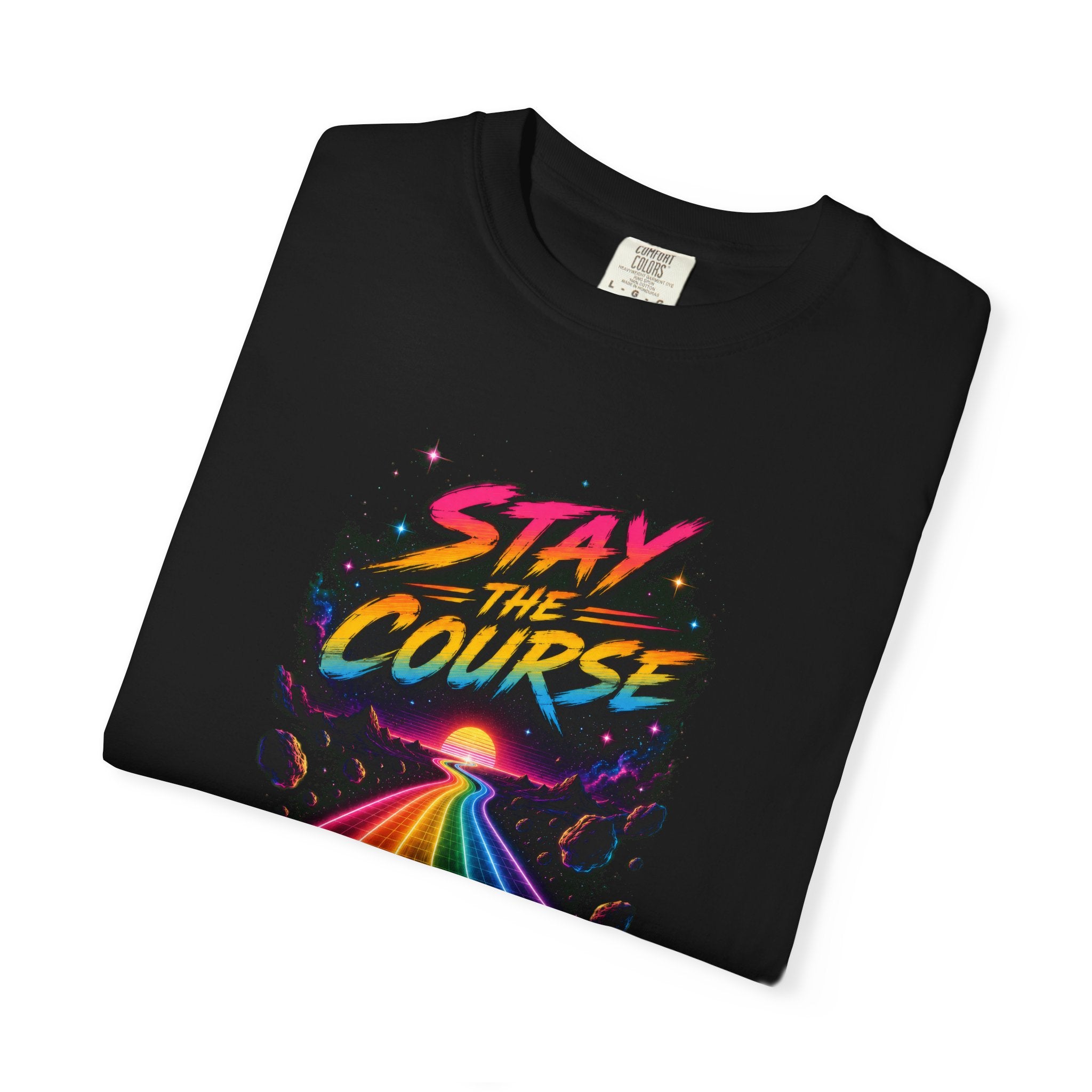 Incognito Heavyweight Stay the Course Retro Rainbow Road Neon T-Shirt | Comfort Colors 1717