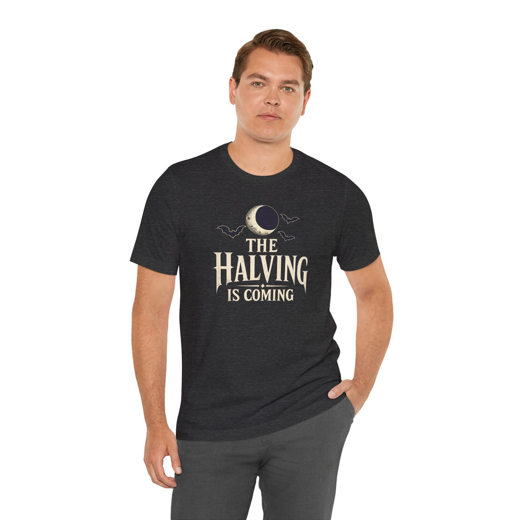 The Halving Is Coming Bitcoin T-Shirt| Dark Colorway | Bella Canvas 3001