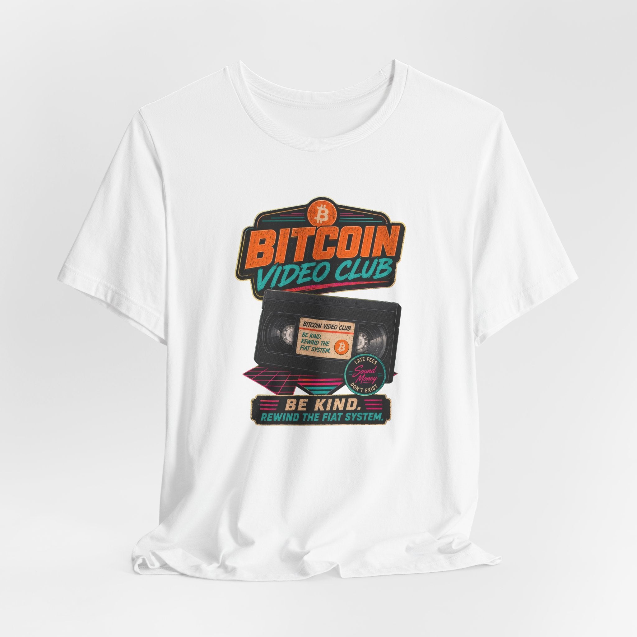 Bitcoin Video Club Tee | Be Kind Retro VHS | Bella Canvas 3001